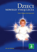 Dzieci Nowego Tysiąclecia — Naturalna Opieka nad Zdrowiem Dziecka