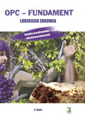 OPC - Fundament ludzkiego zdrowia