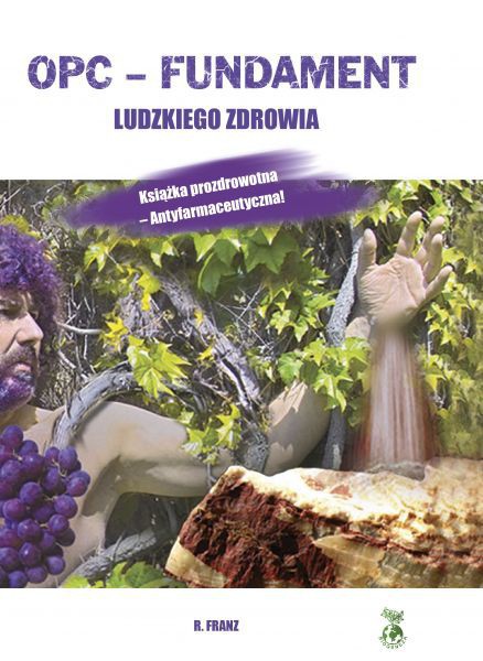 OPC - Fundament ludzkiego zdrowia