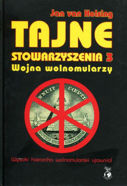 Tajne Stowarzyszenia 3 – Wojna Wolnomularzy